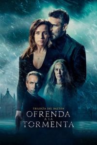 Offering to the Storm (Ofrenda a la tormenta)