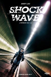 Shock Wave (Chai dan zhuan jia)
