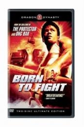 Born to Fight (Kerd ma lui)