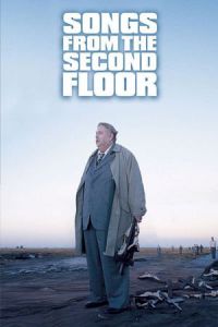 Songs from the Second Floor (Sanger fran andra vaningen)