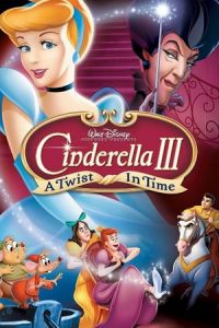 Cinderella 3: A Twist in Time (Cinderella III: A Twist in Time)