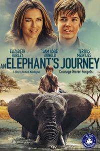 An Elephant’s Journey (Phoenix Wilder and the Great Elephant Adventure)