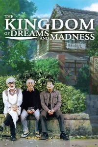 The Kingdom of Dreams and Madness (Yume to kyoki no okoku)