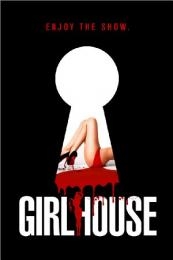 Girl House (Girlhouse)