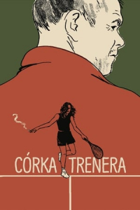 A Coach’s Daughter (CArka trenera)