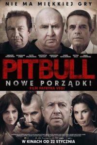 Pitbull: New Orders (Pitbull. Nowe porzadki)