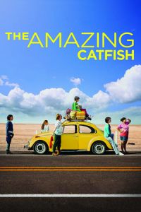 The Amazing Catfish (Los insolitos peces gato)
