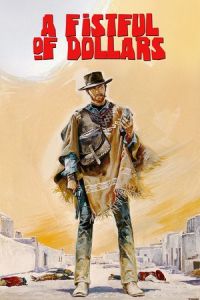 Fistful of Dollars (Per un pugno di dollari)