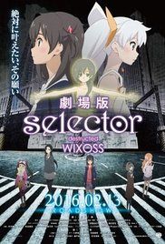 Gekijouban Selector Destructed WIXOSS