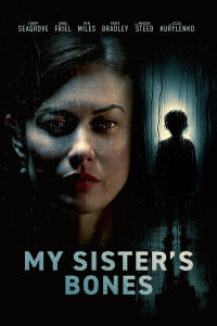 My Sister’s Bones