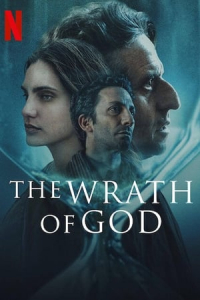 The Wrath of God (La Ira de Dios)