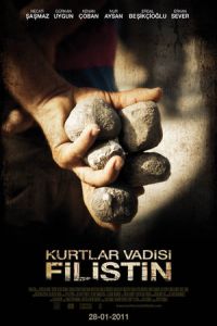 Valley of the Wolves: Palestine (Kurtlar Vadisi: Filistin)