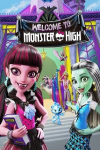 Monster High: Welcome to Monster High