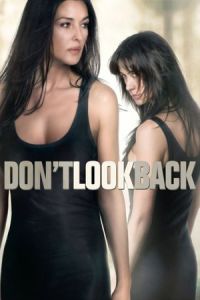 Don’t Look Back (Ne te retourne pas)