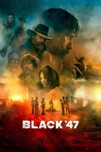 Black 47 (Black ’47)