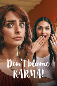 Don’t Blame Karma! (AQuA culpa tiene el Karma?)