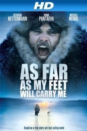 As Far as My Feet Will Carry Me (So weit die Fuse tragen)
