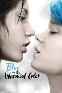 Blue Is the Warmest Color (La vie d’Adele)