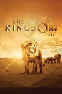 Enchanted Kingdom 3D