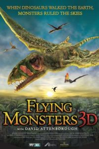 Flying Monsters 3D with David Attenborough