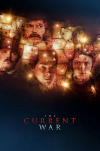 The Current War: Director’s Cut (The Current War)