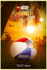 Lego Star Wars Summer Vacation (LEGO Star Wars Summer Vacation)