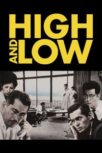 High and Low (Tengoku to jigoku)