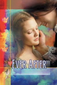 Ever After: A Cinderella Story (EverAfter)