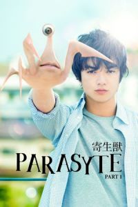 Parasyte: Part 1 (Kiseijuu)