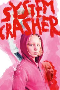 System Crasher (Systemsprenger)