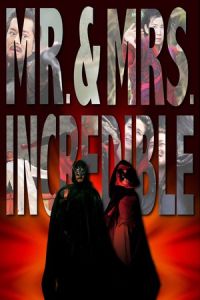 Mr. and Mrs. Incredible (San kei hap lui)