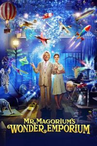 Mr. Magorium’s Wonder Emporium 