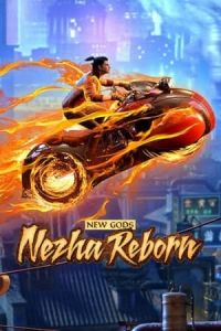 Nazha Reborn (Xin Shen Bang: Ne Zha Chongsheng)