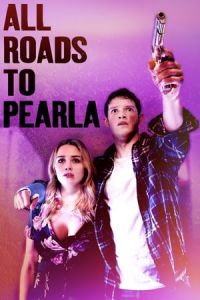 All Roads to Pearla (Sleeping in Plastic)