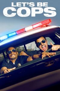 Let’s Be Cops 