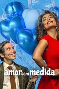 Just Short of Perfect (Amor Sem Medida)