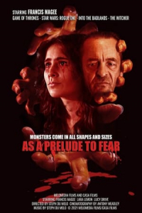 As A Prelude to Fear