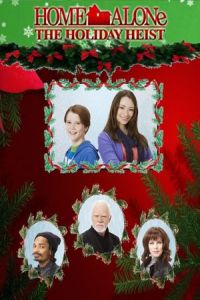 Home Alone: The Holiday Heist