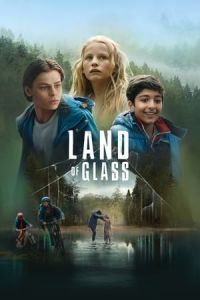 Land of Glass (Landet af glas)