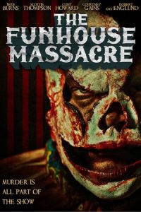 The Funhouse Massacre
