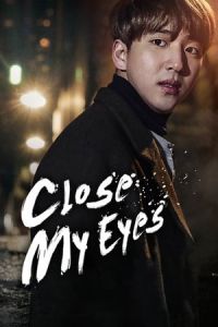 Close Your Eyes