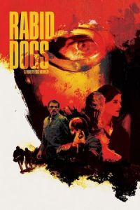 Rabid Dogs (Enrages)