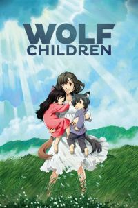 Wolf Children (Ookami kodomo no Ame to Yuki)