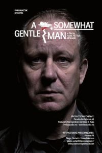 A Somewhat Gentle Man (En ganske snill mann)