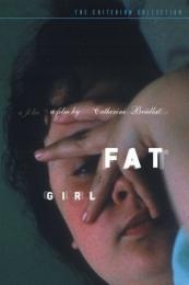 Fat Girl (A ma soeur!)