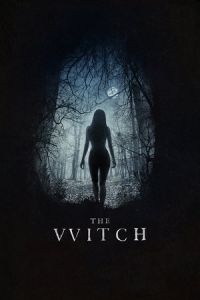 The Witch (The VVitch: A New-England Folktale)
