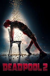 Deadpool 2 (Super Duper Cut)