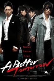 A Better Tomorrow (Moo-jeok-ja)
