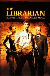The Librarian: Return to King Solomon’s Mines 