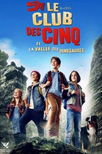 The Famous Five and the Valley of Dinosaurs (FAnf Freunde und das Tal der Dinosaurier)